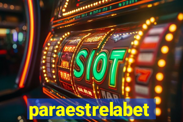 paraestrelabet