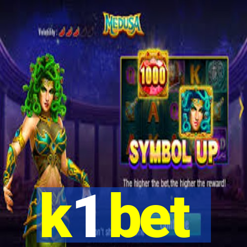 k1 bet