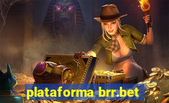 plataforma brr.bet