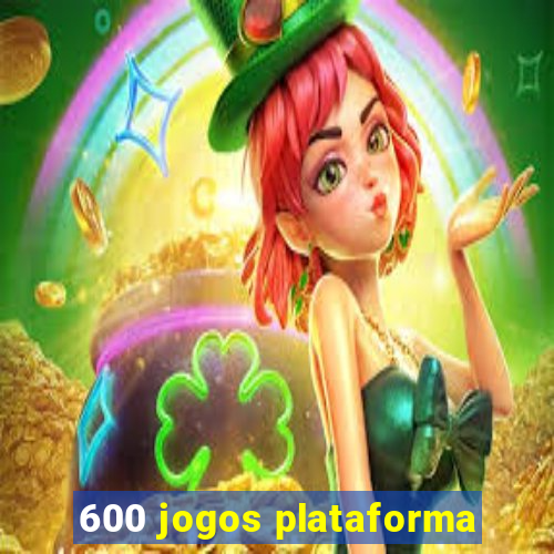 600 jogos plataforma