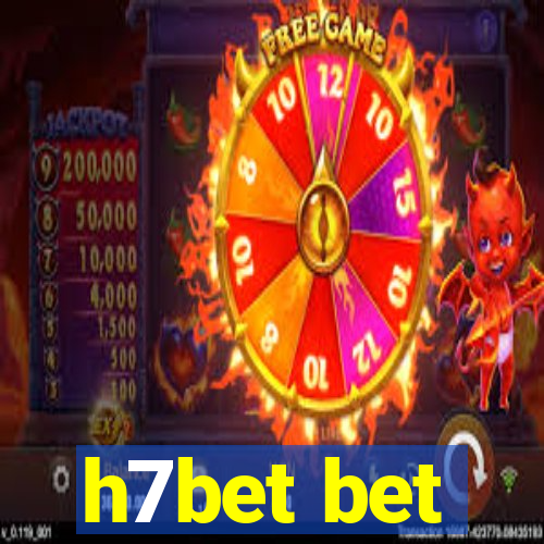 h7bet bet