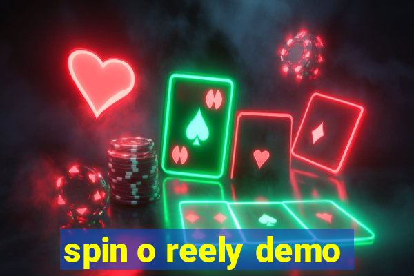 spin o reely demo