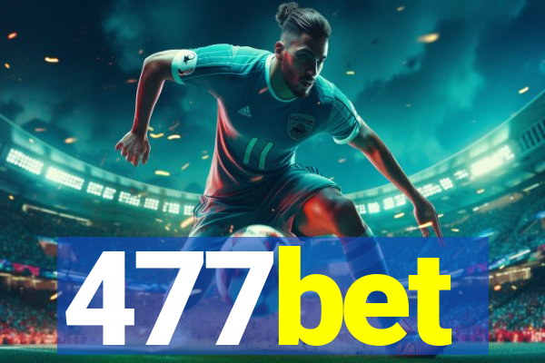 477bet