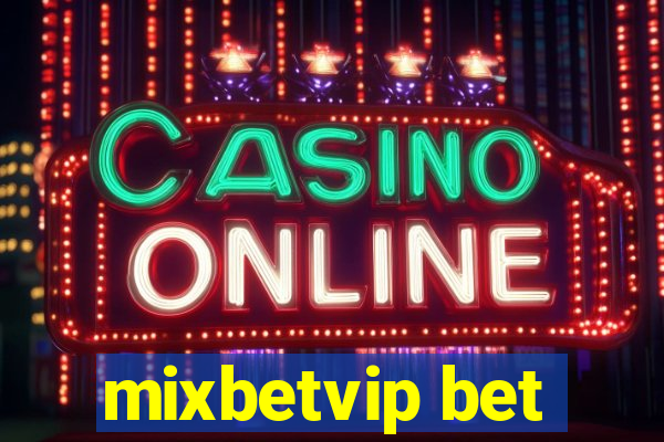 mixbetvip bet