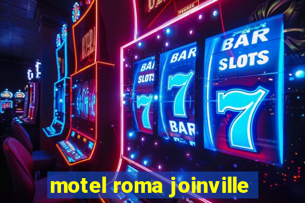 motel roma joinville