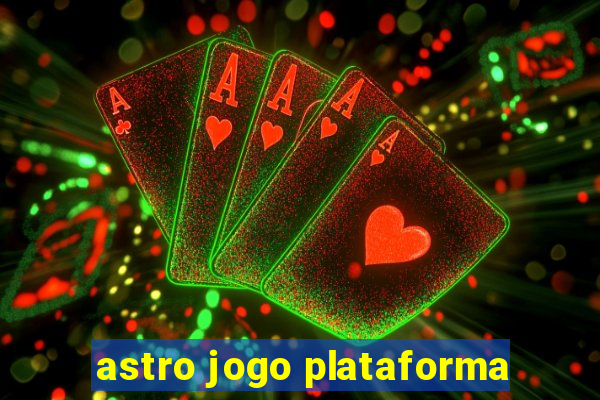 astro jogo plataforma