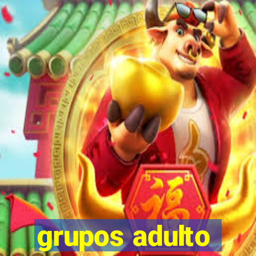 grupos adulto