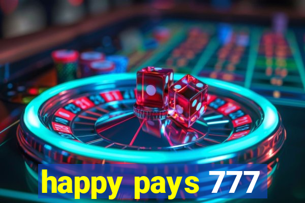 happy pays 777