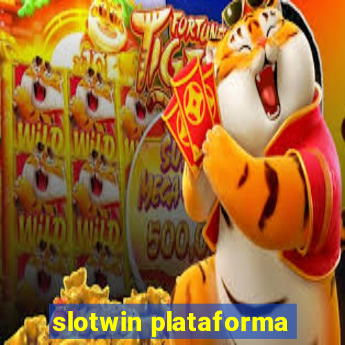 slotwin plataforma