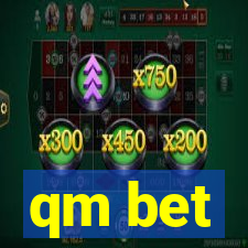 qm bet