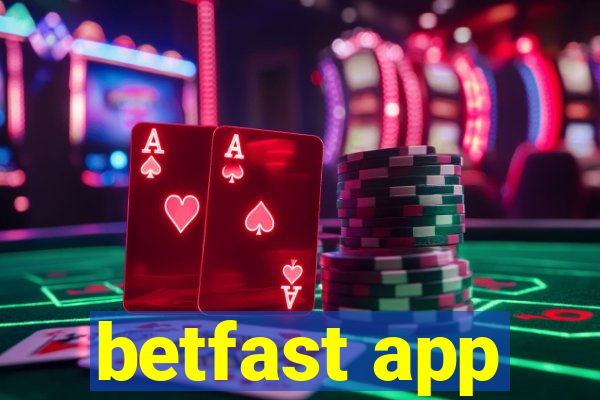 betfast app