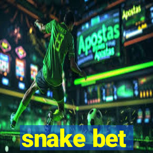 snake bet