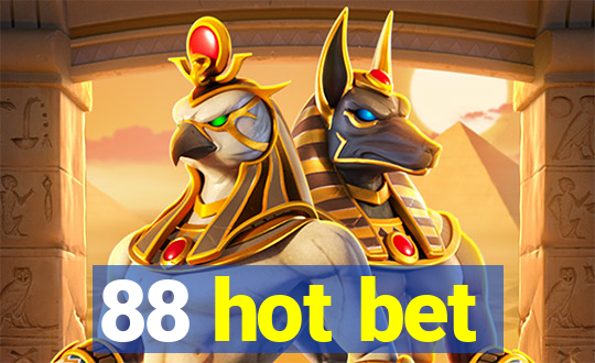 88 hot bet