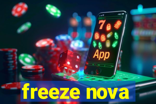 freeze nova