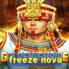 freeze nova