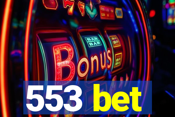 553 bet