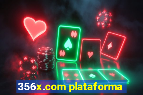 356x.com plataforma