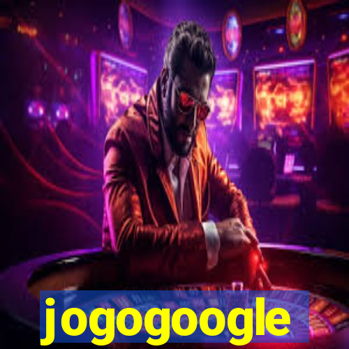 jogogoogle