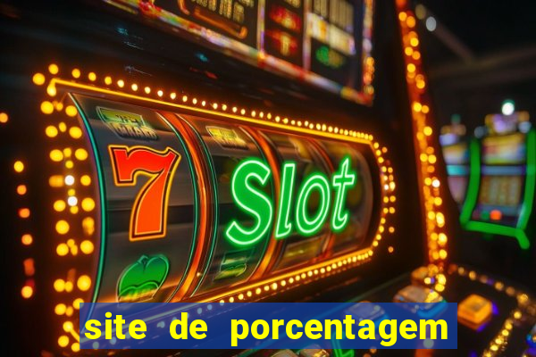 site de porcentagem slots pg