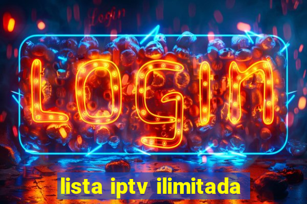 lista iptv ilimitada