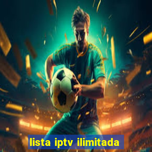 lista iptv ilimitada