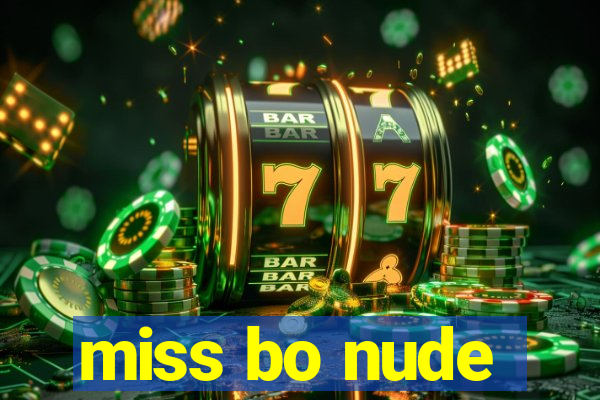 miss bo nude