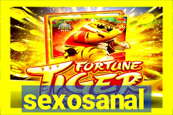 sexosanal