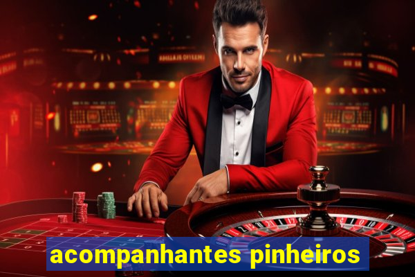 acompanhantes pinheiros