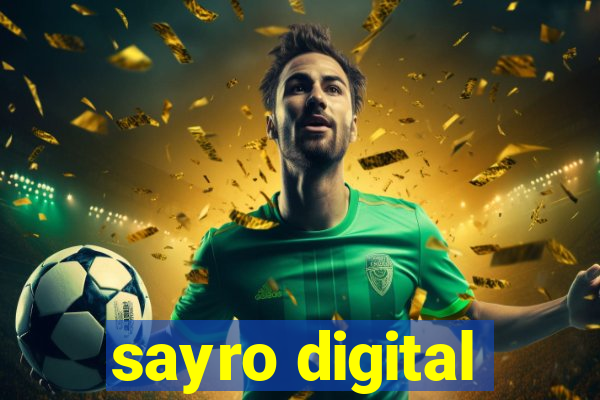 sayro digital