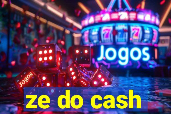 ze do cash