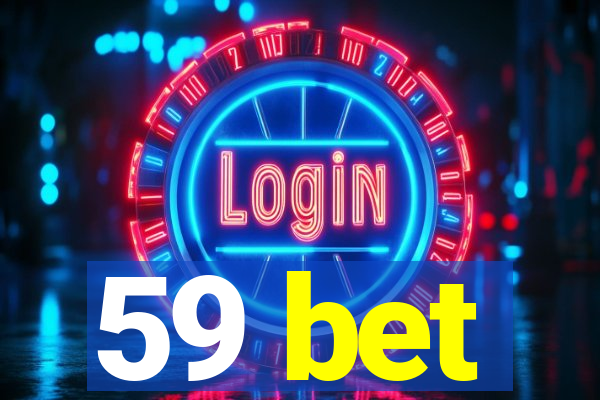 59 bet