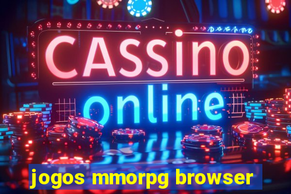 jogos mmorpg browser