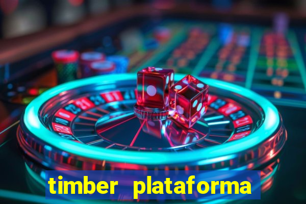 timber plataforma de jogos