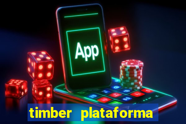 timber plataforma de jogos