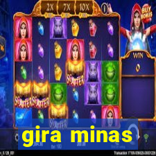 gira minas