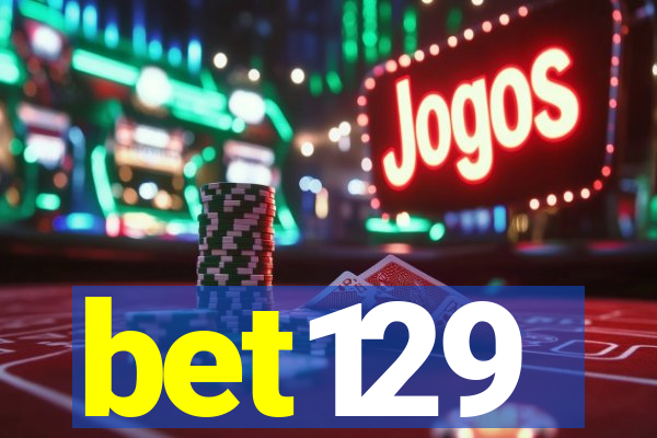 bet129