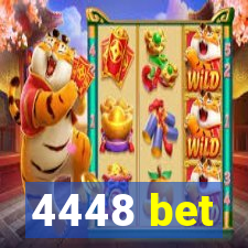 4448 bet