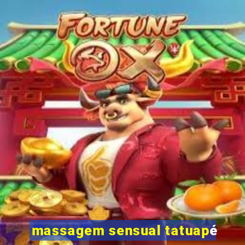 massagem sensual tatuapé