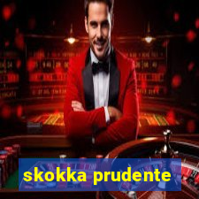 skokka prudente