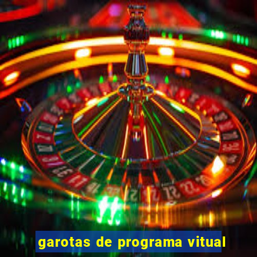 garotas de programa vitual