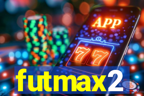 futmax2