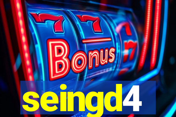 seingd4