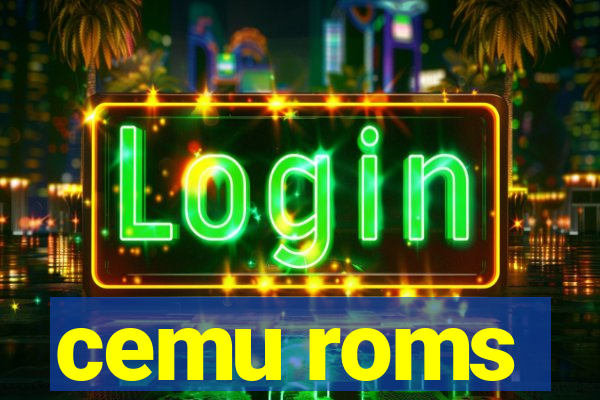 cemu roms