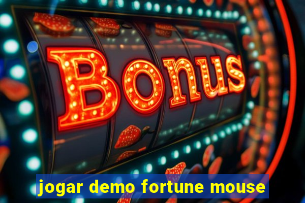 jogar demo fortune mouse