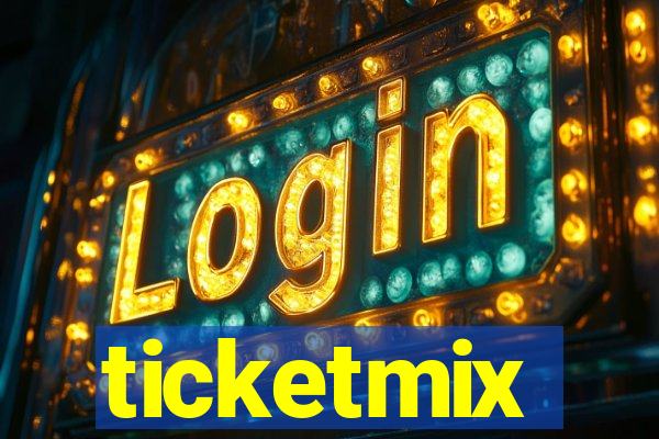 ticketmix