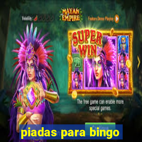 piadas para bingo