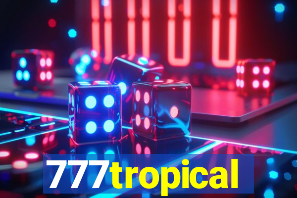 777tropical