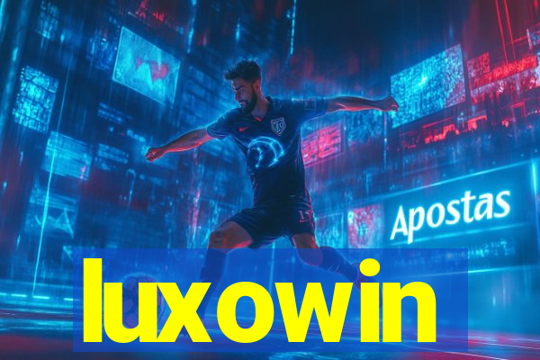 luxowin