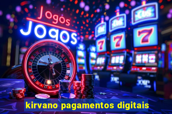 kirvano pagamentos digitais