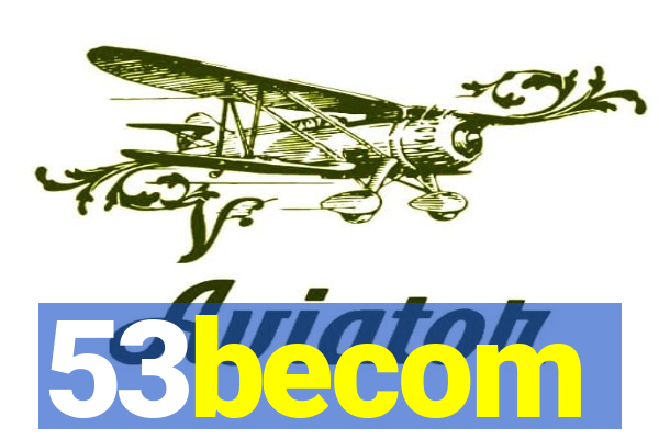 53becom